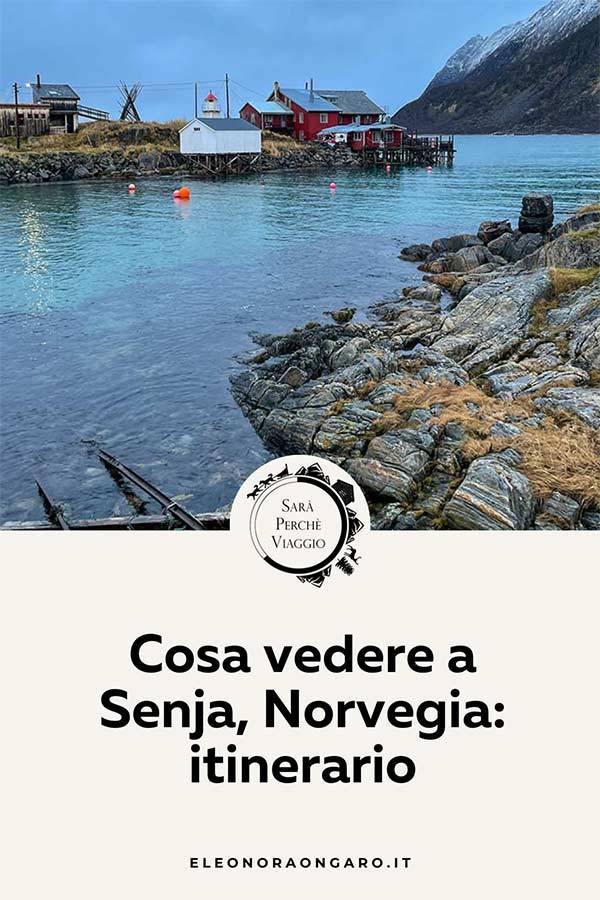 Cosa vedere a Senja, Norvegia itinerario con mappa