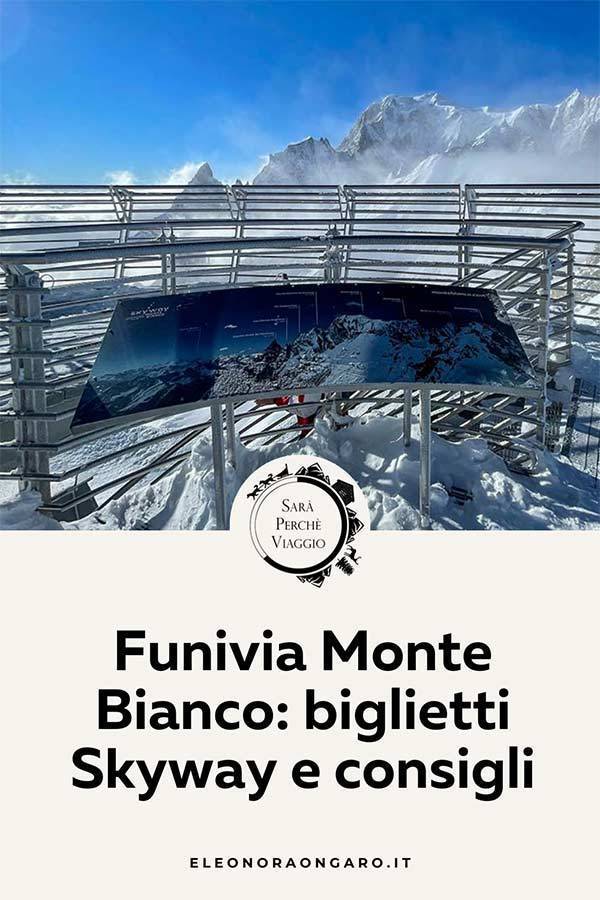 Funivia Monte Bianco biglietti Skyway e consigli