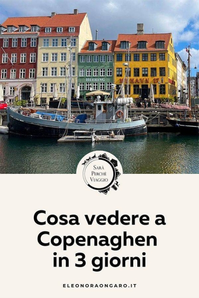 Cose da vedere a Copenaghen in 3 giorni