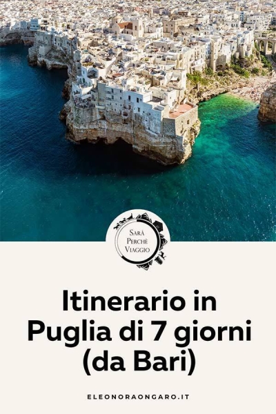 Itinerario in Puglia di 7 giorni da Bari